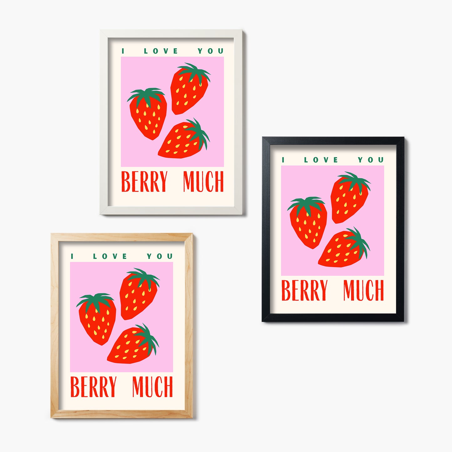 I Love You Berry Much